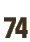 74