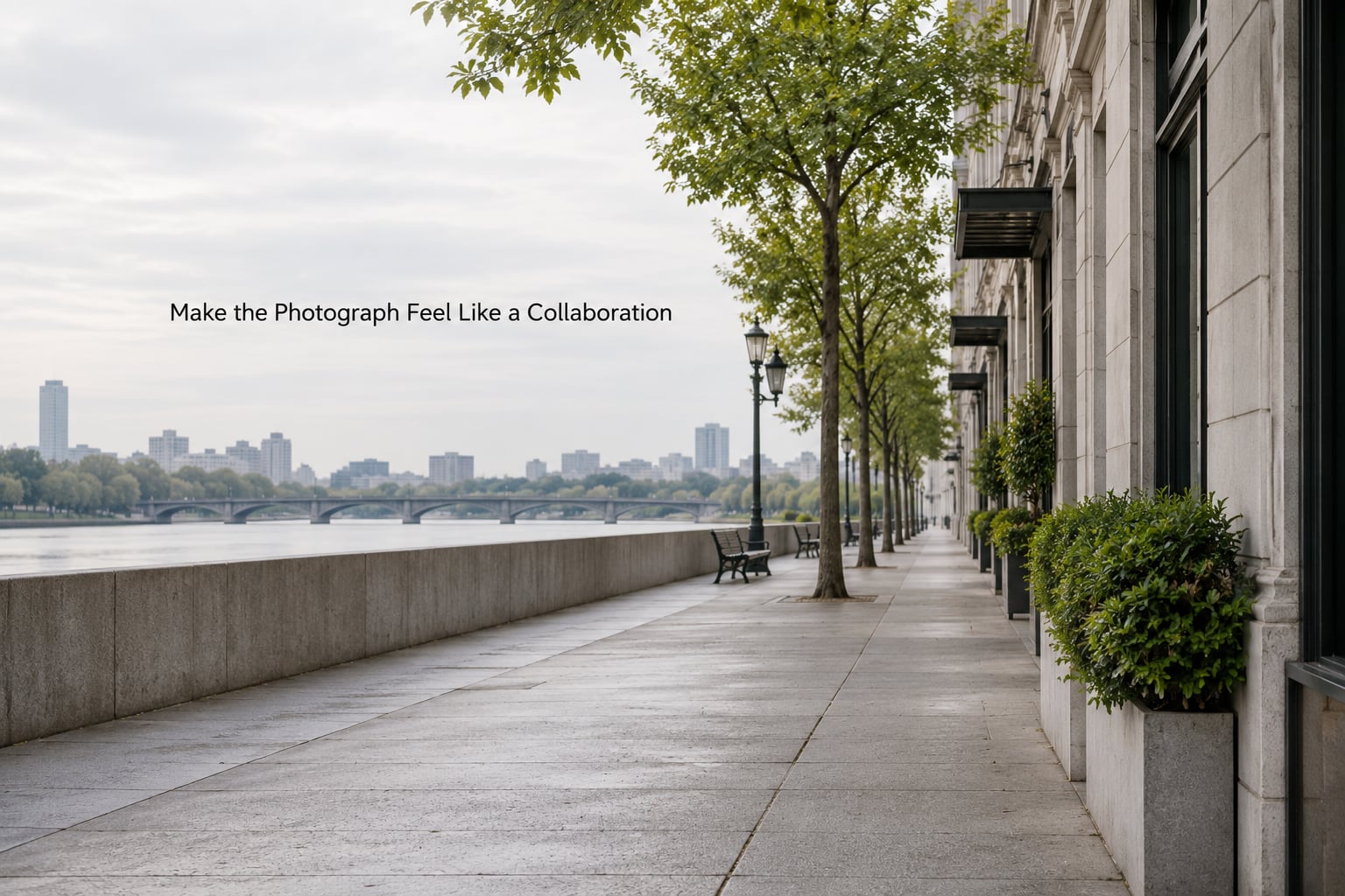 Make the Photograph Feel Like a Collaboration
